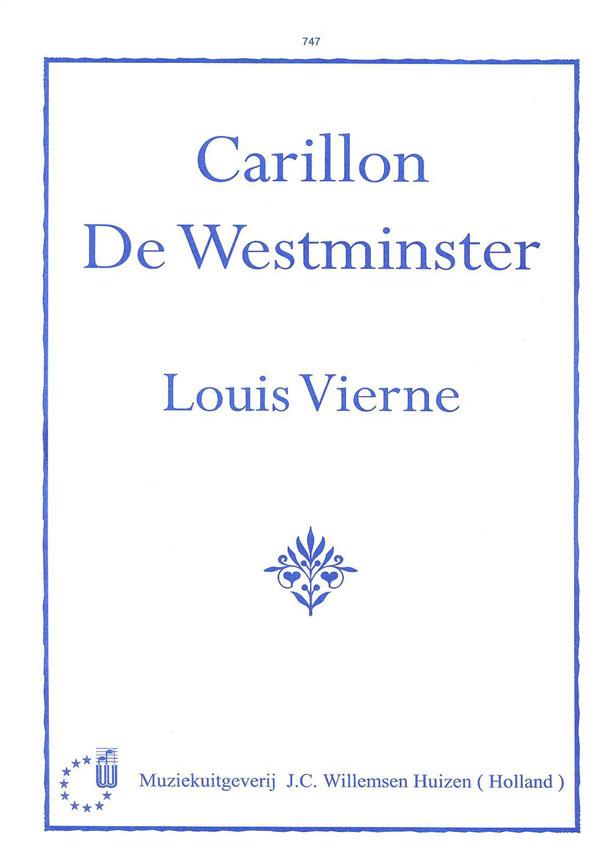 Louis Vierne: Carillon De Westminster