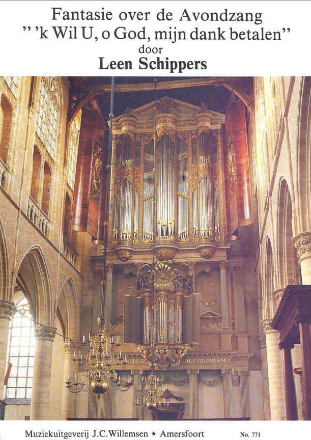 Schippers: Fantasie Over De Avondzang 'K Wil U, O