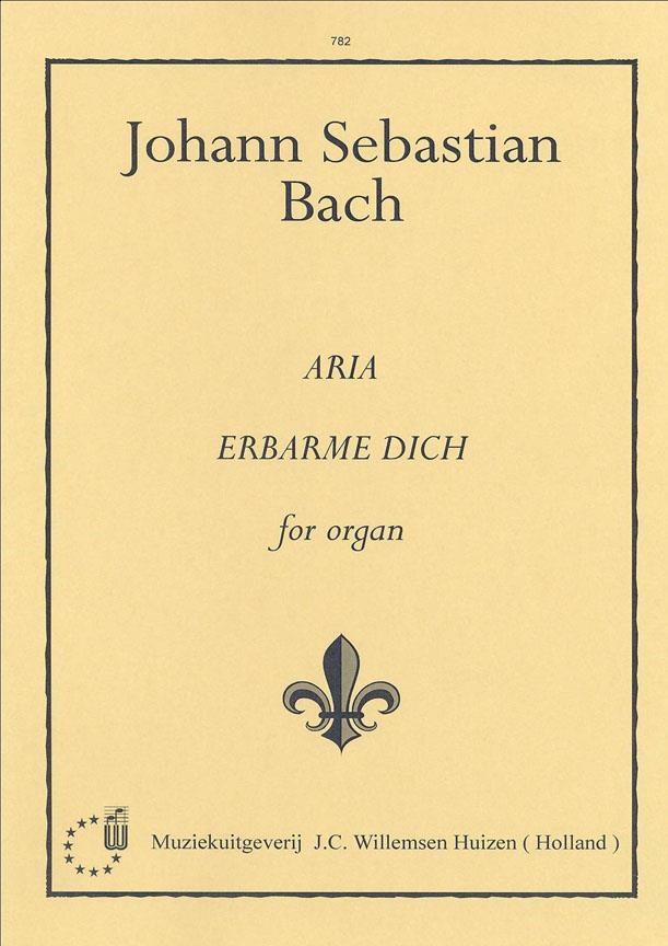 Bach: Aria & Erbarme Dich (Orgel)