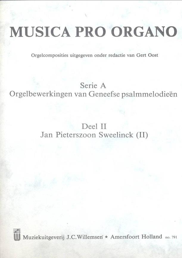 Jan Pieterszoon Sweelink: Musica Pro Organo Serie A 2