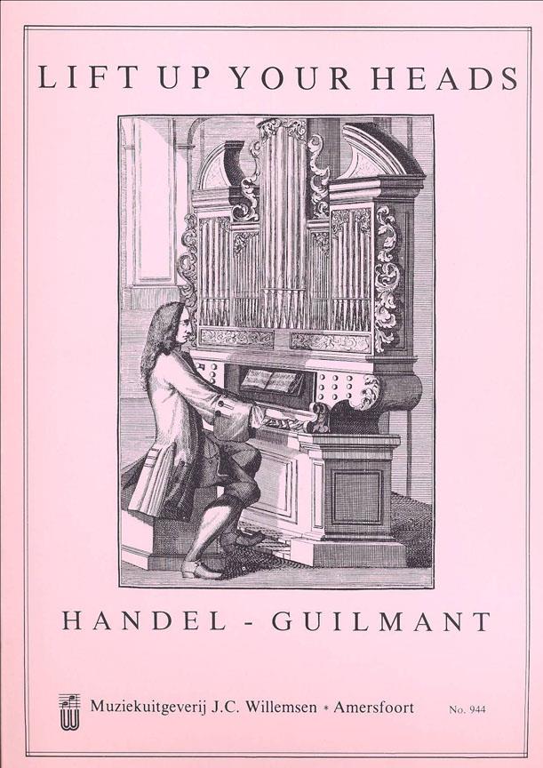 Guilmant: Lift Up Your Heads Handel