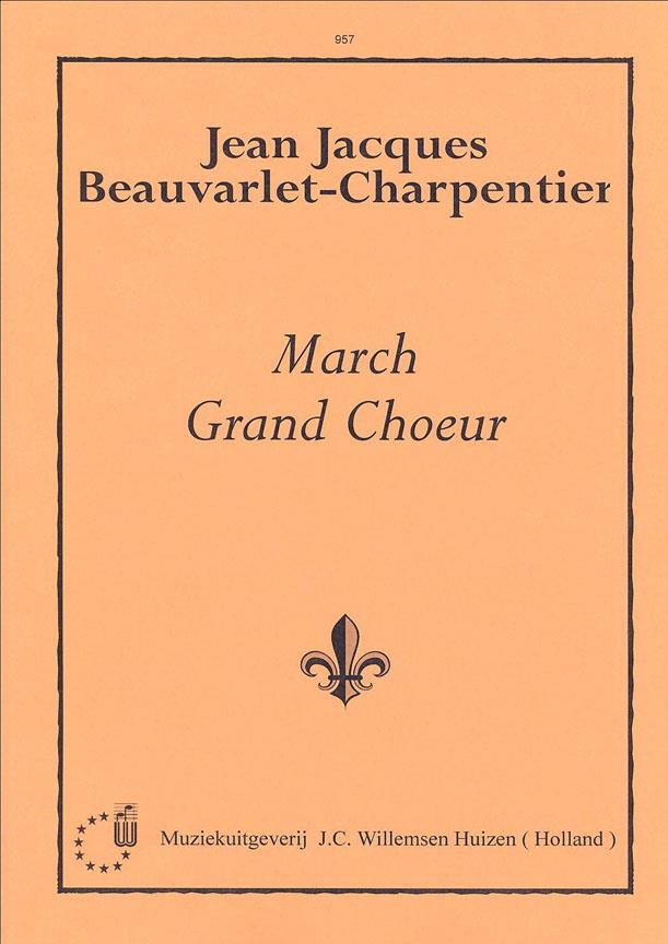Charpentier: March Grand Choeur (Orgel)