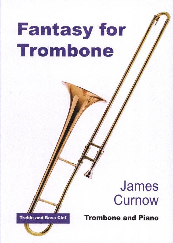 James Curnow: Fantasy For Trombone