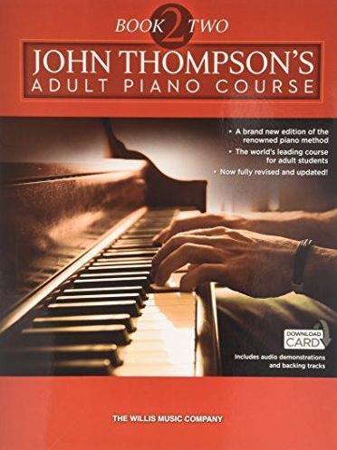 John Thompson: Adult Piano Course Book 2