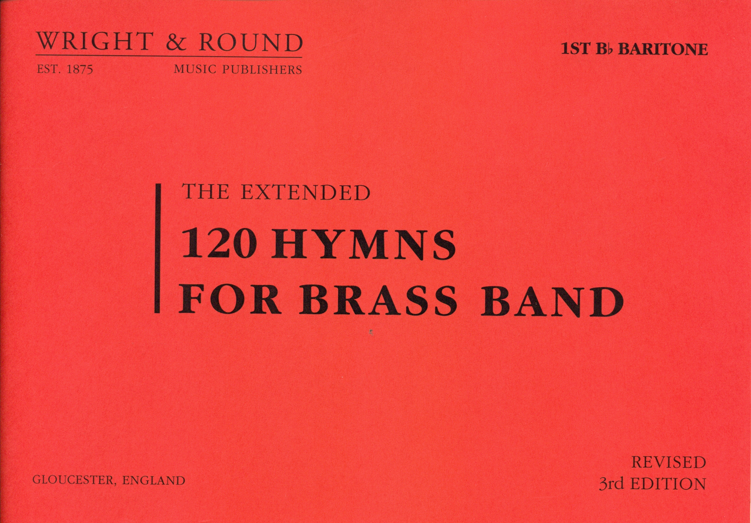 The Extended 120 Hymns for Brass Band Baritone 1 Vioolsleutel (TC)