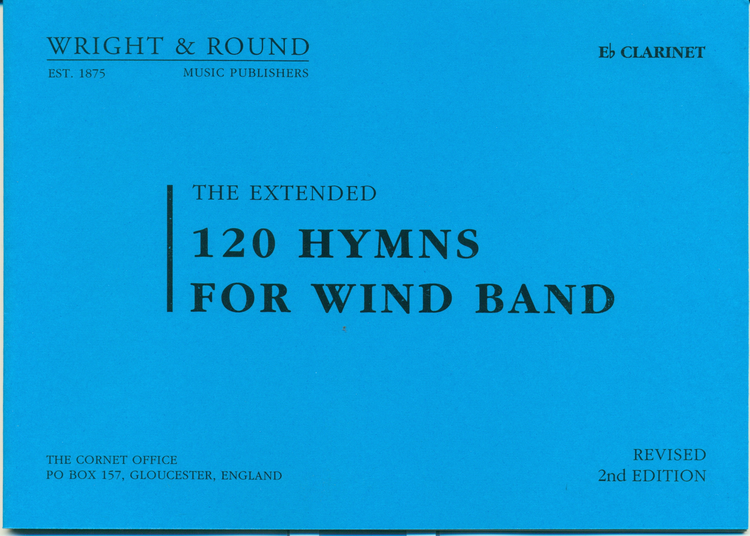 The Extended 120 Hymns for Wind Band – Eb Clarinet