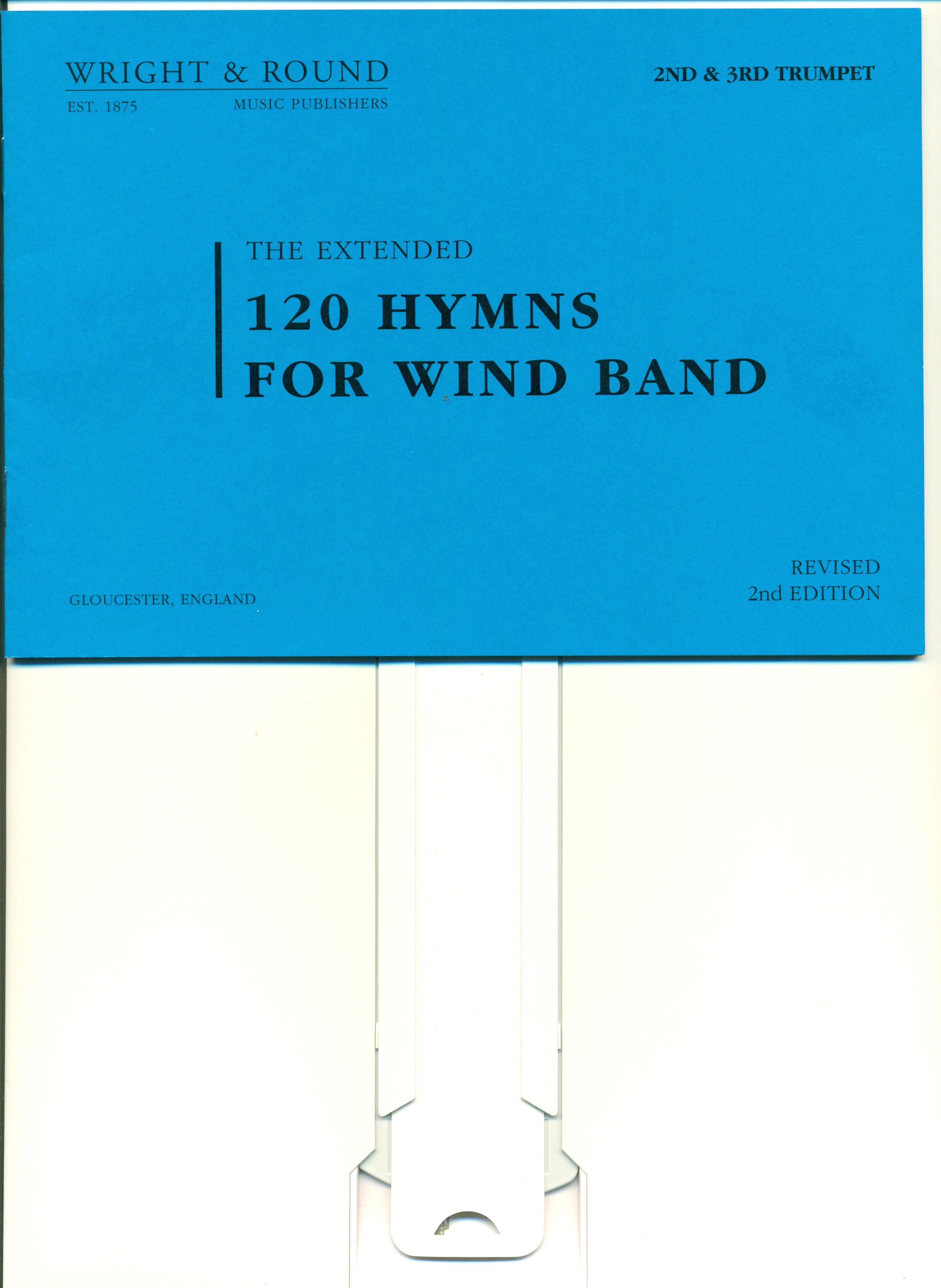 The Extended 120 Hymns for Wind Band – Trumpet 2 and 3