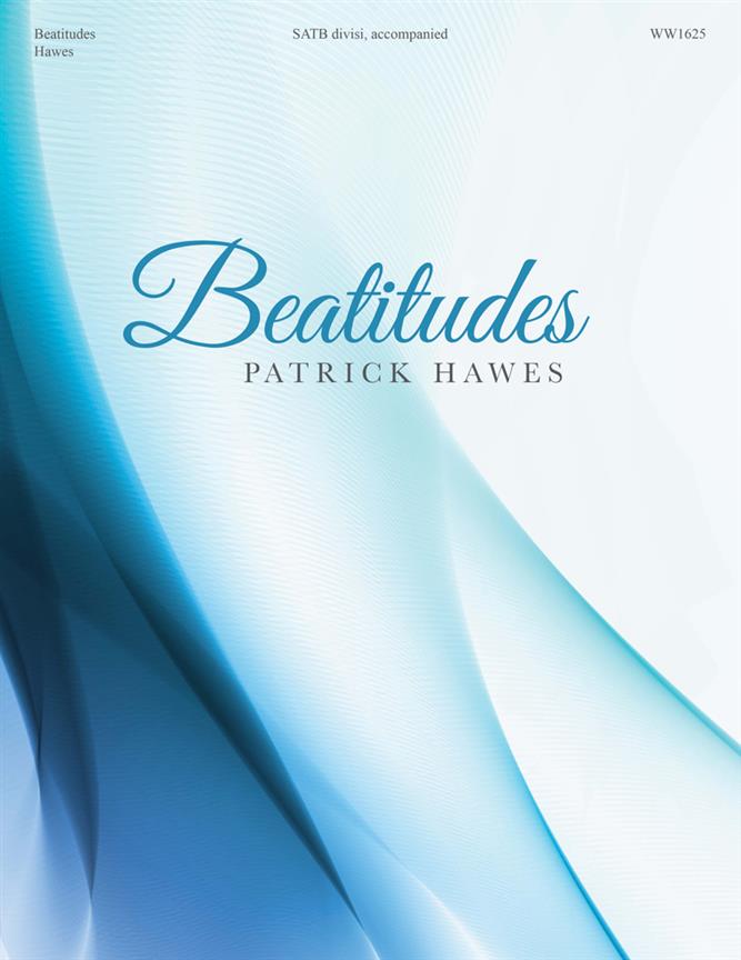 Patrick Hawes: Beatitudes