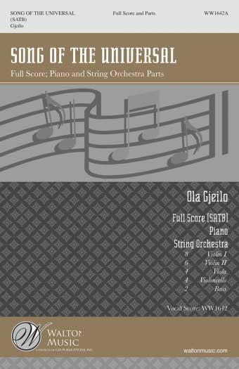 Ola Gjeilo: Song Of The Universal (SATB, Orkest)