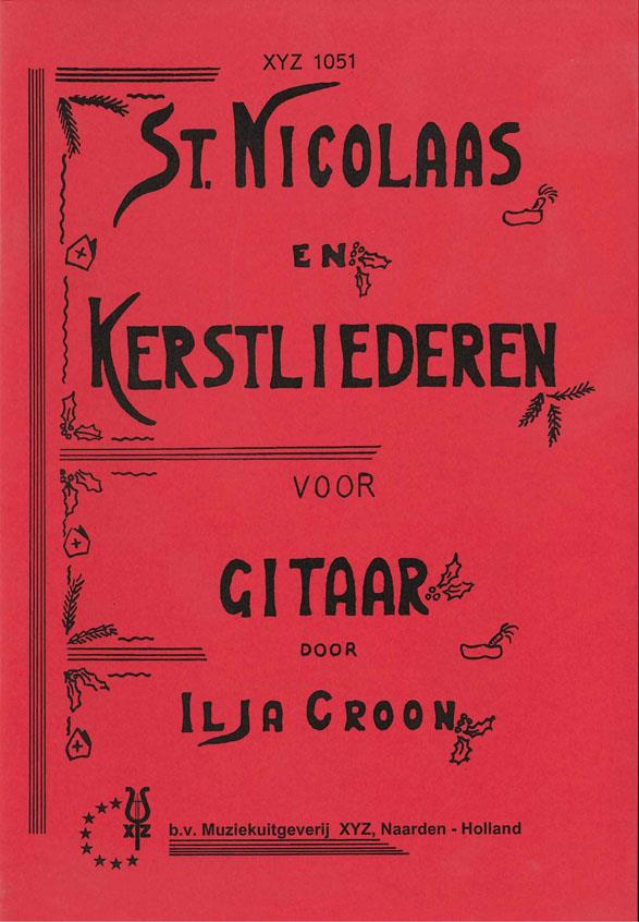 Ilja Croon: Sint Nicolaas & Kerstliederen