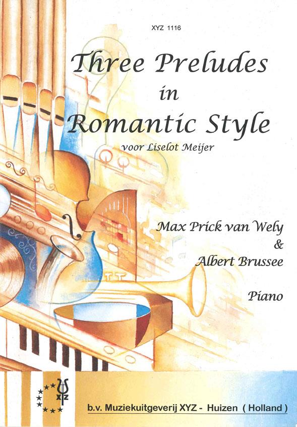 Albert Brussee: 3 Preludes In Romantic Style