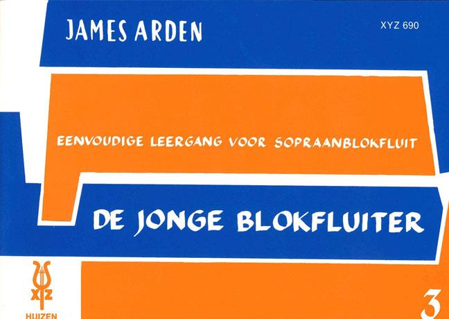 James Arden: De Jonge Blokfluiter 3