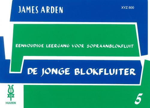 James Arden: De Jonge Blokfluiter 5
