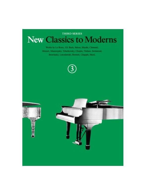 New Classics To Moderns: Book 3