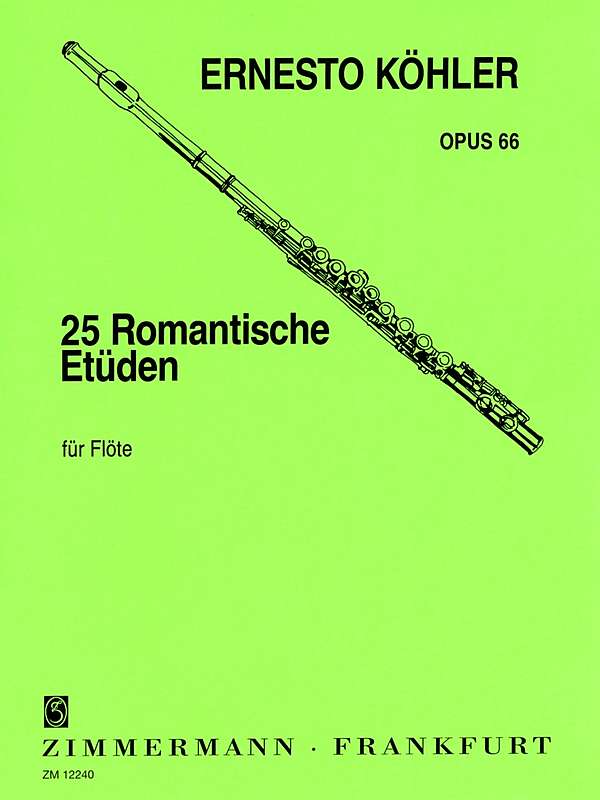 Ernesto Köhler: 25 Romantische Etuden Op. 66