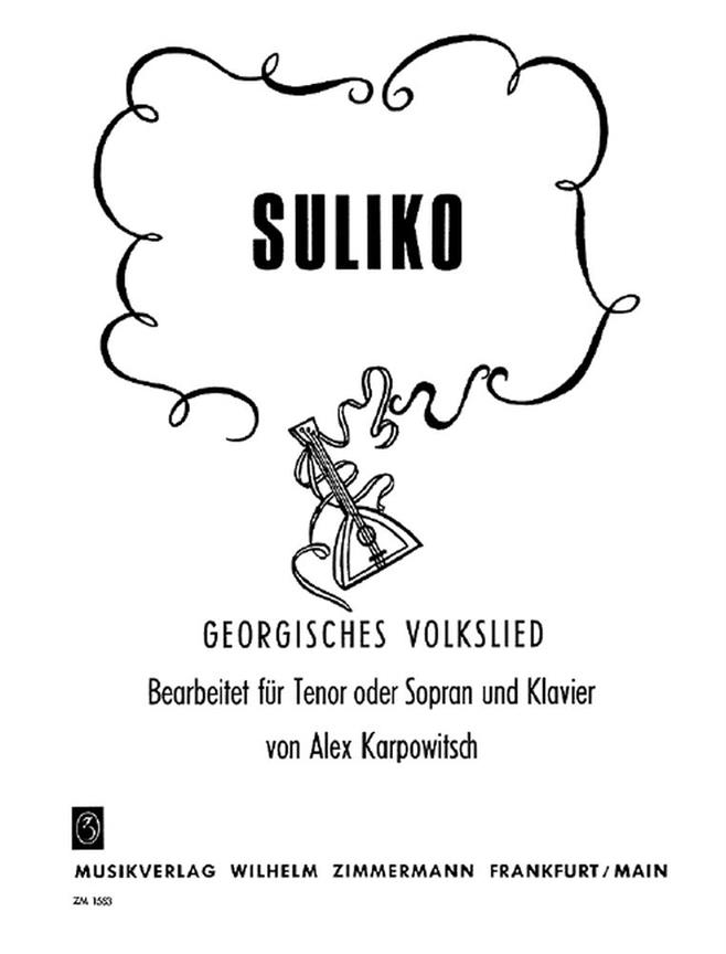 Suliko Georgisches Volkslied