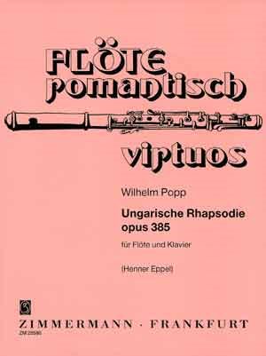 Wilhelm Popp: Ungarische Rhapsodie Op.385