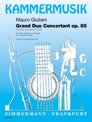 Mauro Giulliani: Grosse Sonate Op.85