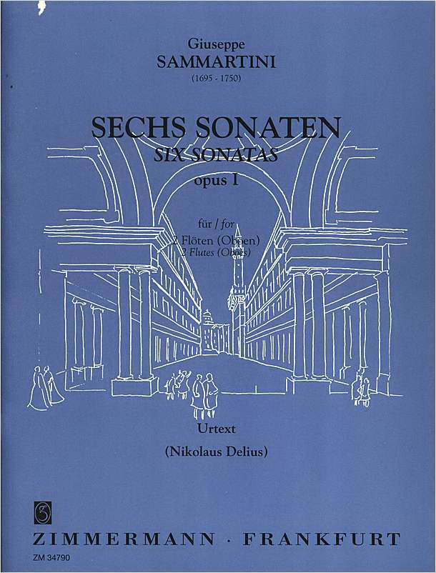Giuseppe Sammartini: Sechs Sonaten fuer 2 Flöte