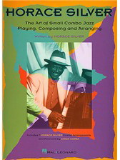 Horace Silver: The Art Of Small Combo Jazz