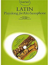 Guest Spot: Latin Playalong For Alto Saxophone