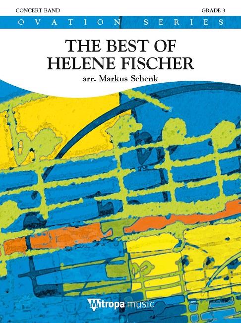 The Best Of Helene Fischer (Partituur Harmonie)