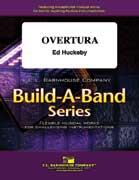 Ed Huckeby: Overtura