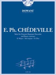 Chedeville: Suite fuer Descant (soprano) Recorder and BC in G