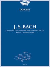 Johann Sebastian Bach: Concerto for Violin, Strings, Basso Cont. BWV 1041