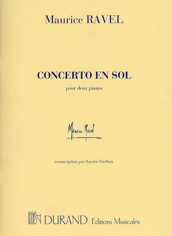 Maurice Ravel: Concerto En Sol