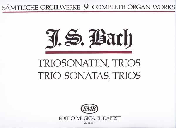 Bach: Sämtliche Orgelwerke(Triosonaten, Trios)