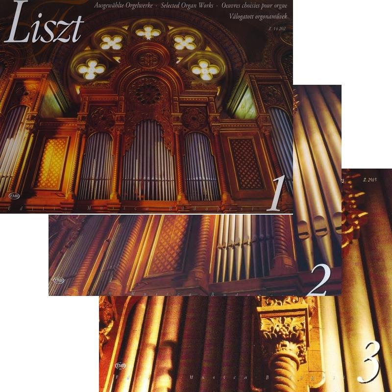 Liszt: Selected Organ Works 1
