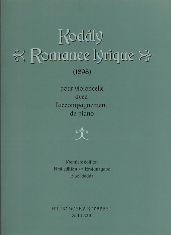 Zoltan Kodaly: Romance Lyrique (1898)