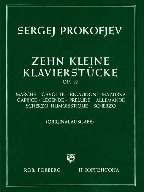 Prokofiev: 10 Kleine Klavierstücke Opus 12