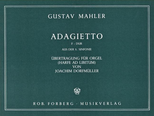 Mahler: Adagietto F-Dur from Symphonie no 5 (Orgel)