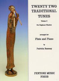 Twenty Two Traditional Tunes Volume 2(fuer Beginner Flautist)