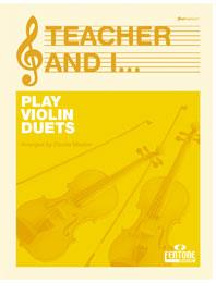 Teacher and I(play violin duets)