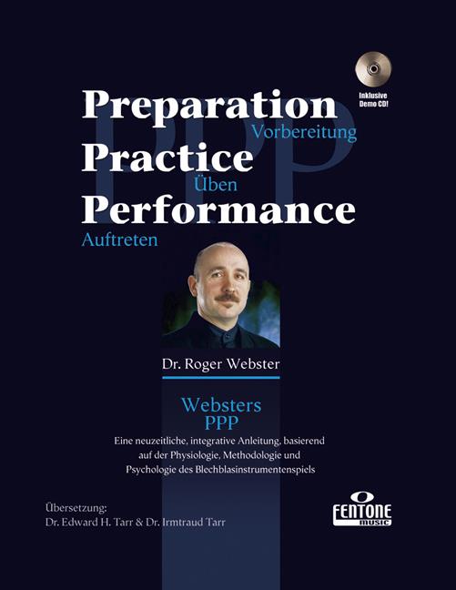 Preparation, Practice, Performancee Duits(Vorbereitung, Üben, Aufuereten)