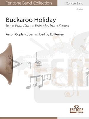 Buckaroo Holiday(from Four Dance Episodes from Rodeo)