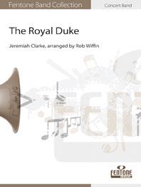 The Royal Duke (Partituur Harmonie)