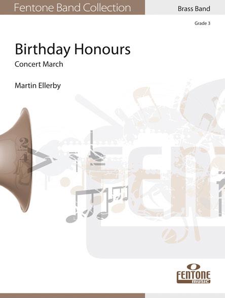 Birthday Honours(Concert March)