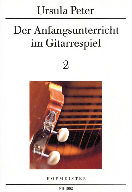 Der Anfangsunterricht im Gitarrespiel, Band 2