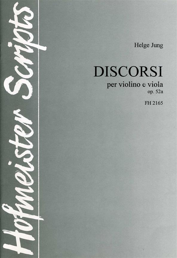 Discorsi, op. 52a(per Violino e viola)