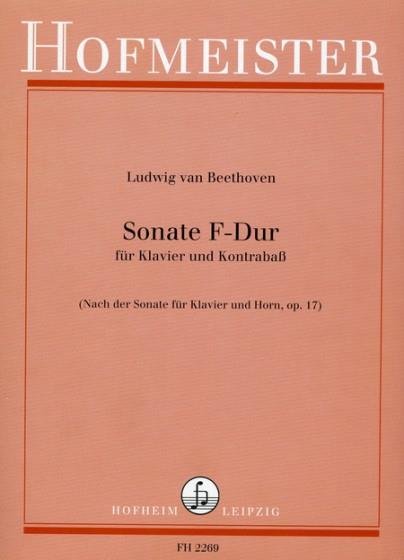 Beethoven: Sonate F-Dur (Nach der Sonate für Horn und Klavier, op. 17)