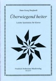 überwiegend heiter(Leichte Spielstücke aus op. 65 und op. 78)