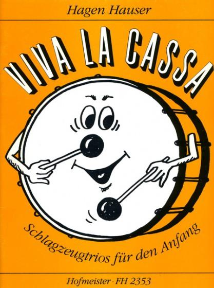 Viva la Cassa(Schlagzeugtrios für den Anfang)