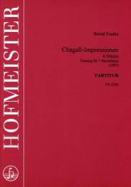 Bernd Franke: Chagall-Impressionen(Fassung fuer 7 Blechbläser [1987])