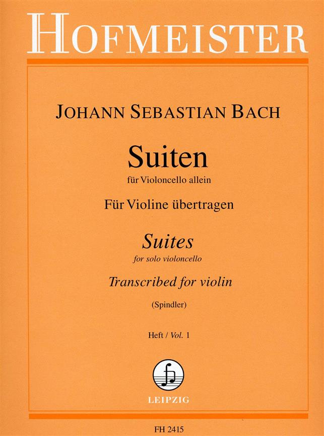 Johann Sebastian Bach: Suiten For Cello. for Violine übertragen, Heft 1