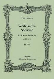 Carl Reinecke: Weihnachts-Sonatine, op. 251,3