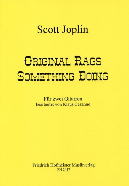Scott Joplin: Original Rags. Something Doing